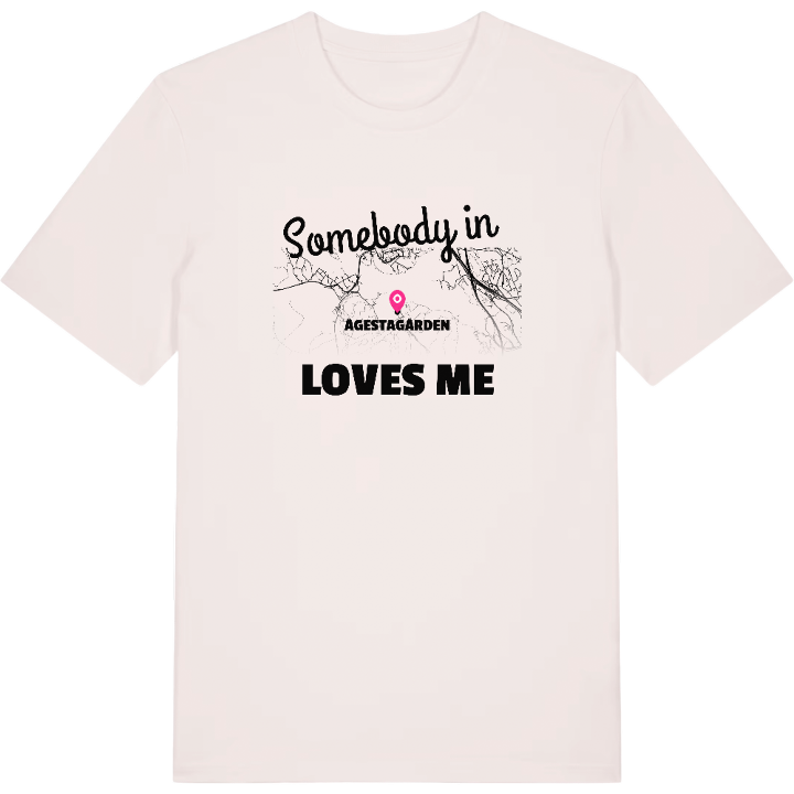 Någon i Ågestagården älskar mig t-shirt – t-shirt från PinShirt