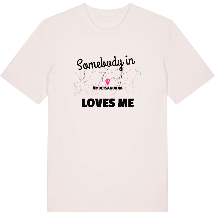 Någon i Ämbetsägorna älskar mig t-shirt – t-shirt från PinShirt