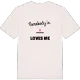 Någon i Ämmeskog älskar mig t-shirt