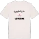 Någon i Ängfallet älskar mig t-shirt