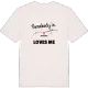 Någon i Ängtorp älskar mig t-shirt