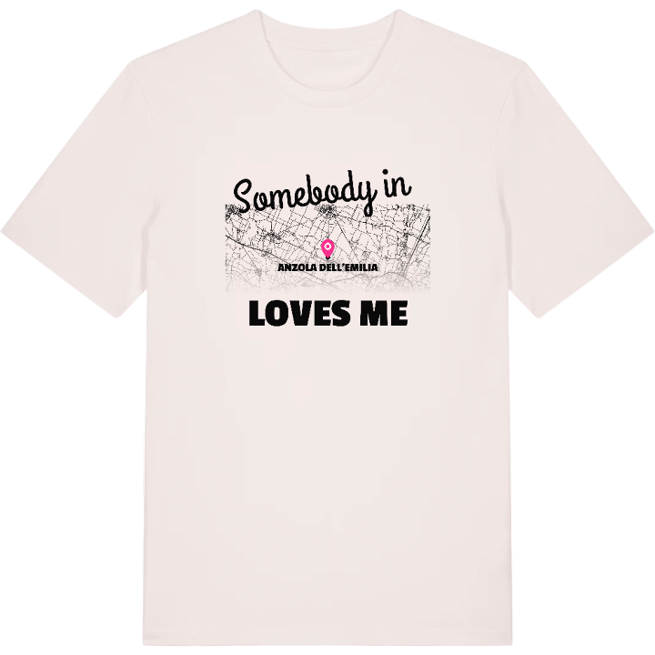 Någon i Anzola dell'Emilia älskar mig t-shirt – t-shirt från PinShirt