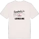 Någon i Aronshöjd älskar mig t-shirt