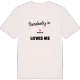 Någon i Åsebygd älskar mig t-shirt