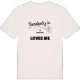 Någon i Äskatorp älskar mig t-shirt