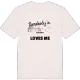 Någon i Äsplunda älskar mig t-shirt