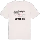 Någon i Axeltofta älskar mig t-shirt
