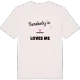 Någon i Bäcktorp älskar mig t-shirt