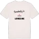 Någon i Ballsered älskar mig t-shirt