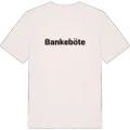 Bankeböte fetstil t-shirt
