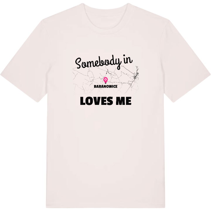 Någon i Baranowice älskar mig t-shirt – t-shirt från PinShirt