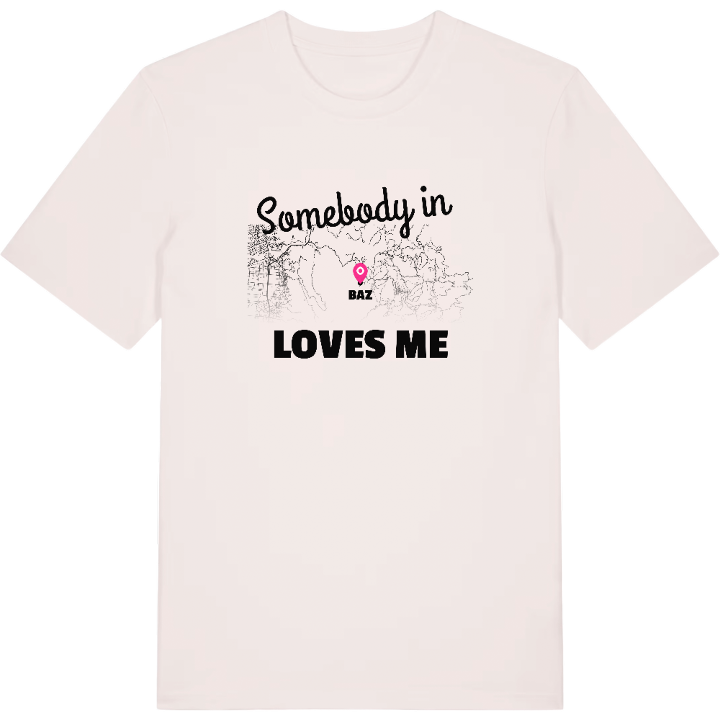 Någon i Baz älskar mig t-shirt – t-shirt från PinShirt