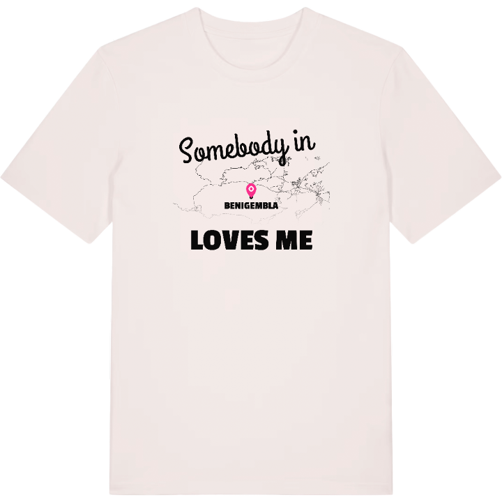 Någon i Benigembla älskar mig t-shirt – t-shirt från PinShirt