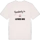 Någon i Berga älskar mig t-shirt