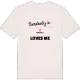 Någon i Bergdala älskar mig t-shirt