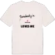 Någon i Bergstorp älskar mig t-shirt