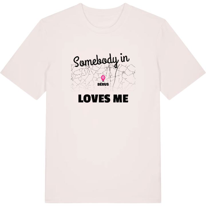Någon i Bérus älskar mig t-shirt – t-shirt från PinShirt