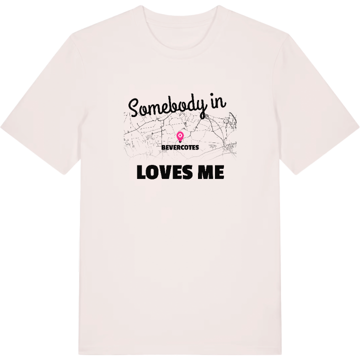 Någon i Bevercotes älskar mig t-shirt – t-shirt från PinShirt