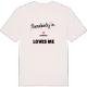 Någon i Bjärkebo älskar mig t-shirt
