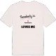 Någon i Björkebacken älskar mig t-shirt