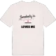 Någon i Björkudden älskar mig t-shirt