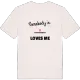 Någon i Bjurdalsängen älskar mig t-shirt