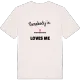 Någon i Bjurstabodarna älskar mig t-shirt