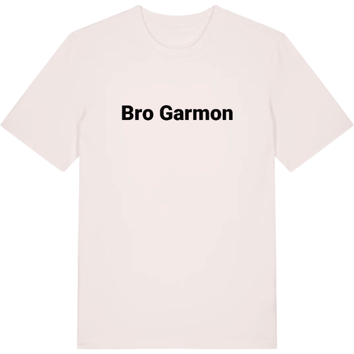 Bro Garmon fetstil t-shirt – t-shirt från PinShirt