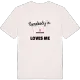 Någon i Broddared älskar mig t-shirt