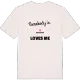 Någon i Brostugan älskar mig t-shirt