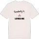 Någon i Bruket älskar mig t-shirt