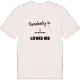 Någon i Bryggegården älskar mig t-shirt