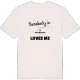 Någon i Byrsjöbacken älskar mig t-shirt