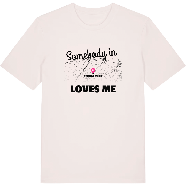 Någon i Condamine älskar mig t-shirt – t-shirt från PinShirt