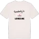 Någon i Dälpestad älskar mig t-shirt