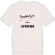 Någon i Dammen älskar mig t-shirt
