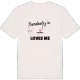 Någon i Deglinge älskar mig t-shirt