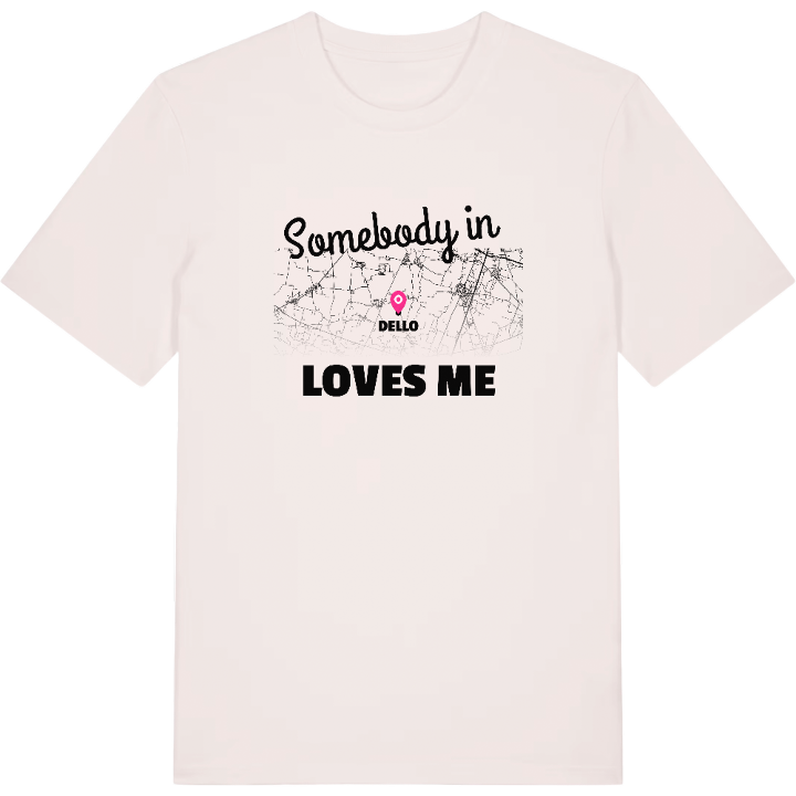Någon i Dello älskar mig t-shirt – t-shirt från PinShirt
