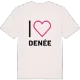 Jag älskar Denée t-shirt stort tryck