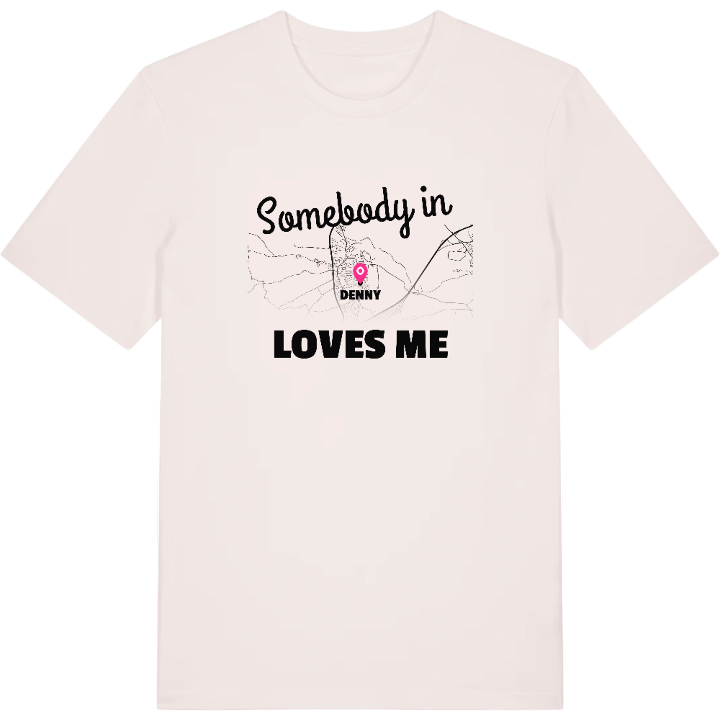 Någon i Denny älskar mig t-shirt – t-shirt från PinShirt