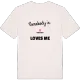 Någon i Djupadal älskar mig t-shirt