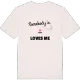 Någon i Djusa älskar mig t-shirt