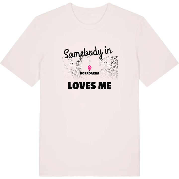 Någon i Dörröarna älskar mig t-shirt – t-shirt från PinShirt