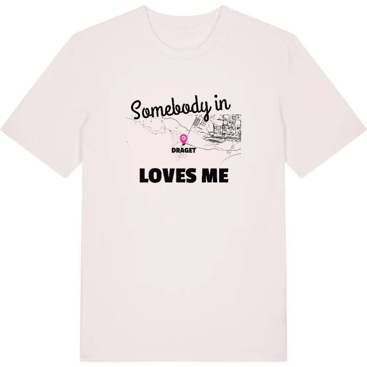 Någon i Draget älskar mig t-shirt – t-shirt från PinShirt