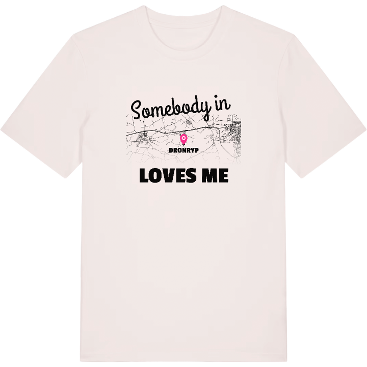 Någon i Dronryp älskar mig t-shirt – t-shirt från PinShirt