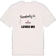 Någon i Dvärgstad älskar mig t-shirt