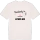 Någon i Dyringstorp älskar mig t-shirt