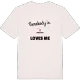 Någon i Ebbetorp älskar mig t-shirt