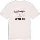 Någon i Elljuskorset älskar mig t-shirt