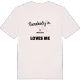 Någon i Erikslund älskar mig t-shirt